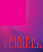 James Turrell: A Retrospective