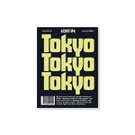 Lost in: Tokyo (Second Edition)