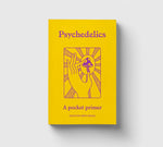 Psychedelics: A Pocket Primer