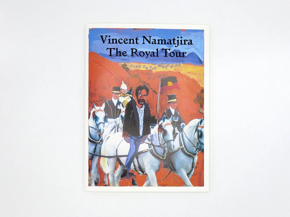 Vincent Namatjira – The Royal Tour [Expanded Second Edition]